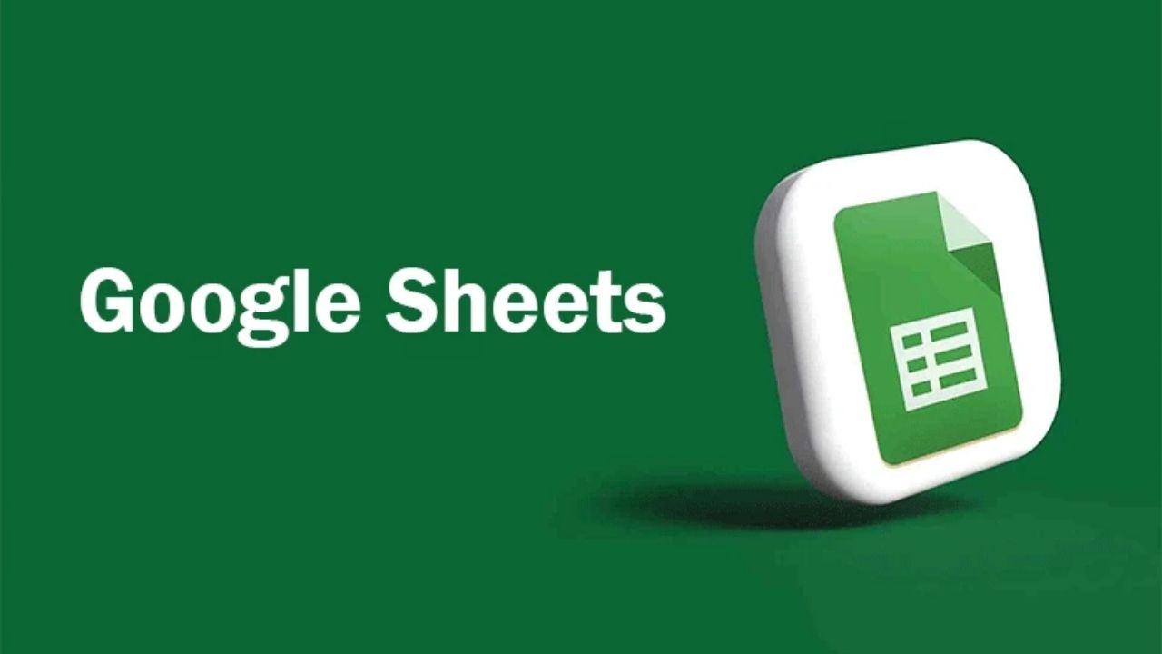 Google Sheets Nedir ve Nasıl Kullanılır
