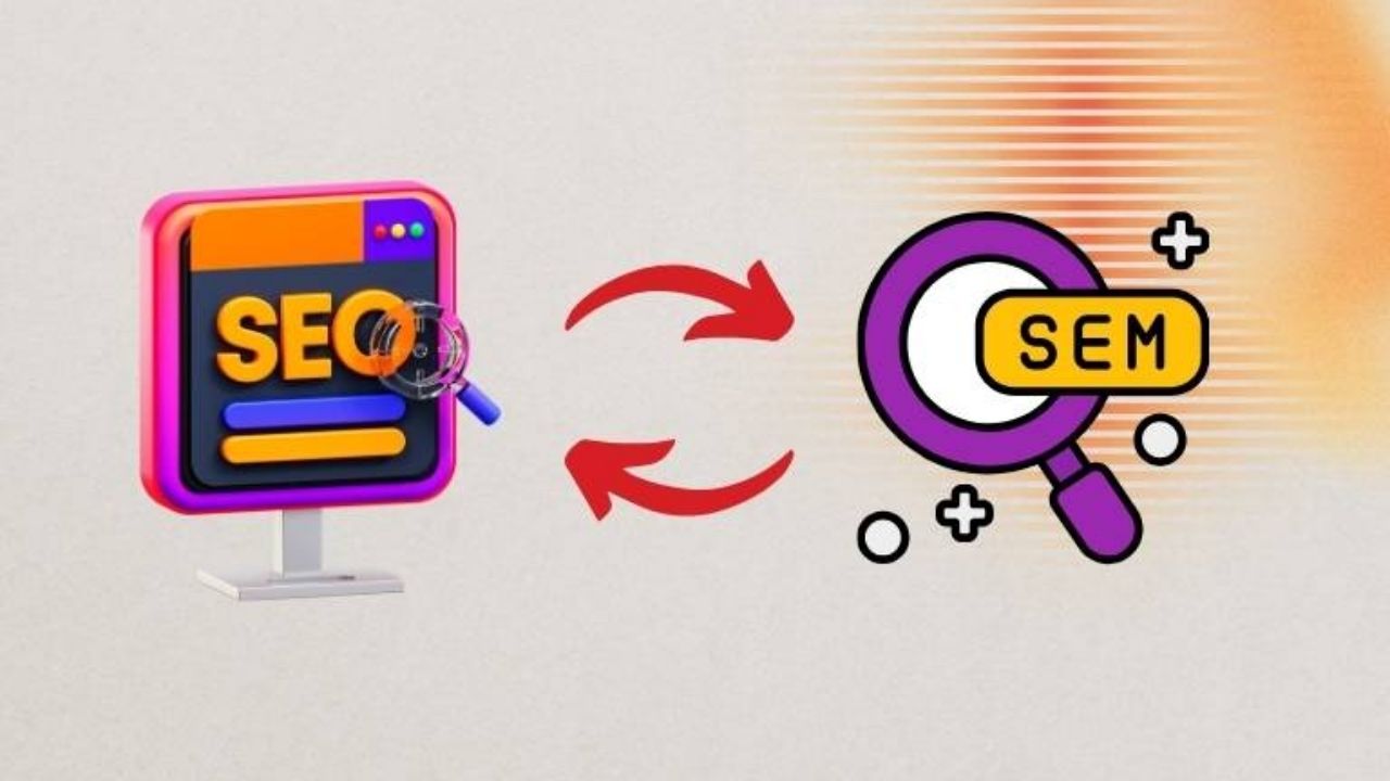 SEO ve SEM Hangisi Daha Etkili