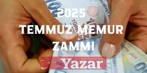 2025 Temmuz memur zammı ne kadar olacak? Zam oranı ne zaman ve saat kaçta açıklanacak?