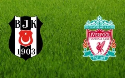 Liverpool-Beşiktaş Maçı Tarih ve Gol Atanlar!