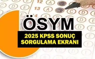 2025 KPSS Sonuçları: Açıklandı mı, Nasıl Sorgulanır?