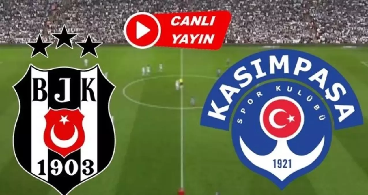 besiktas-kasimpasa-maci-hangi-kanalda-nereden-19188116_6757_amp.jpg