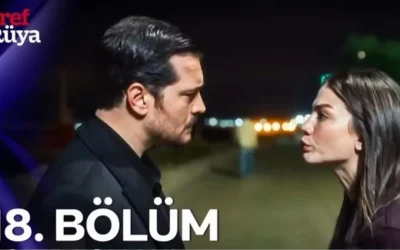 Eşref Rüya 18. Bölüm Full HD Tek Parça İzle! Son Bölüm İzle!