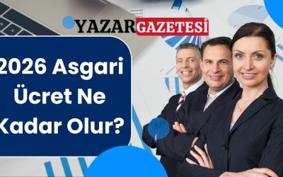 Asgari Ücret 2026 Ne Kadar Oldu?