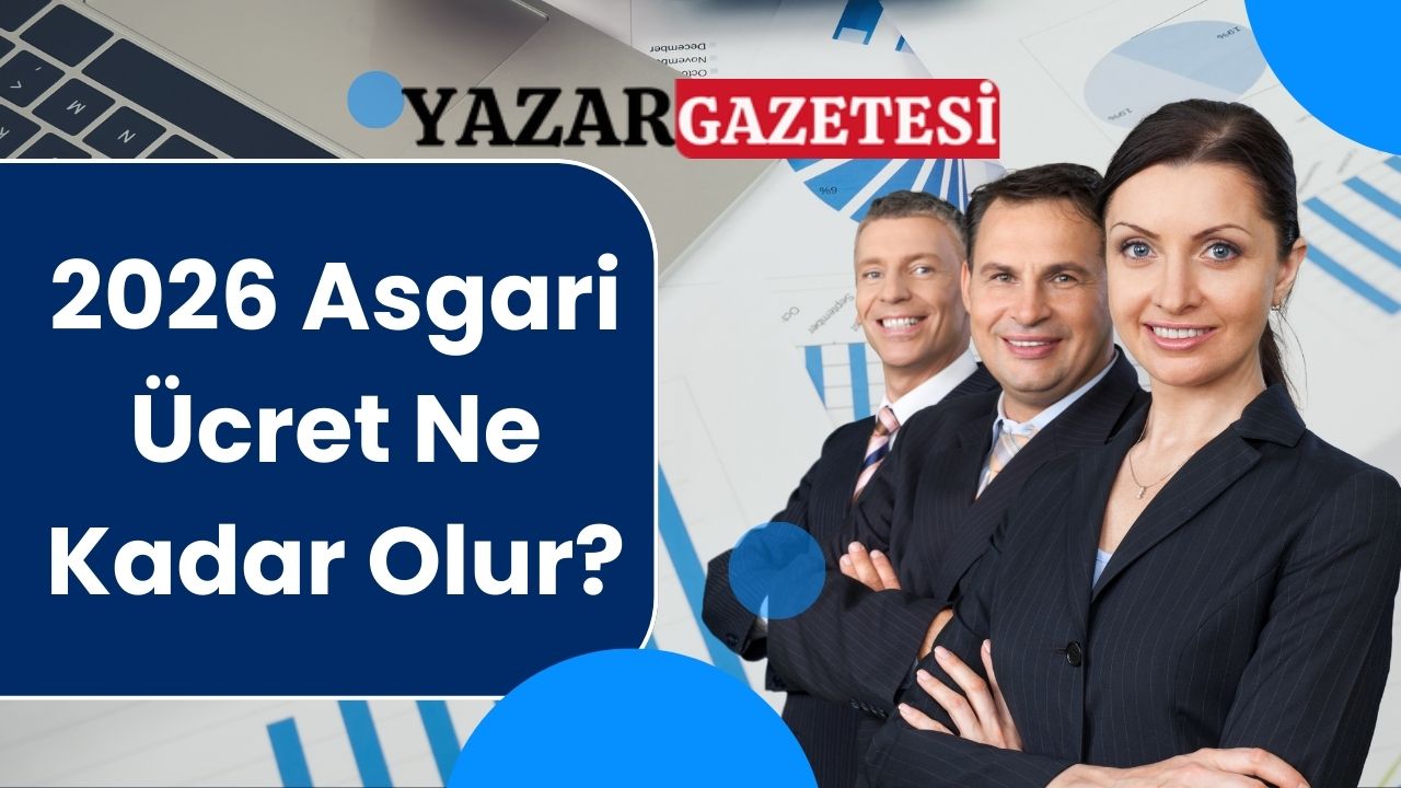2026 Asgari Ücret Ne Kadar Olur?